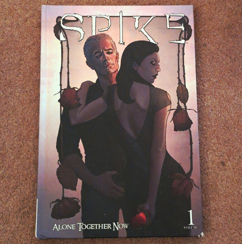 Spike alone together now vol - spike,