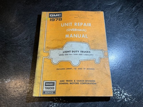 1978 gmc truck overhaul manual - 1978,