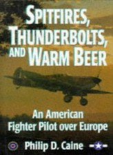 Spitfires, Thunderbolts and