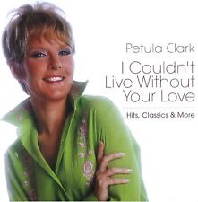 Petula Clark - I Couldn't Live