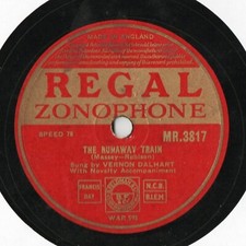 VERNON DALHART CLASSIC 78 - THE RUNAWAY TRAIN - GET AWAY OLD MAN GET AWAY - EX+