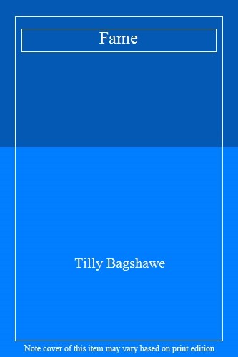 Fame tilly bagshawe - fame,tilly, bagshawe-
