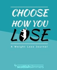 Choose How you Lose: a weight