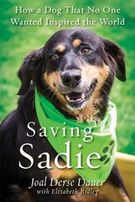 Saving Sadie: How a Dog That