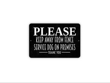 Please Keep Away From Fence