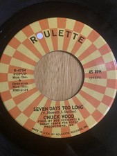 Chuck Wood Seven Days Too Long Roulette Northern Soul ORIGINAL 