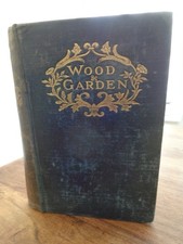 1899 WOOD AND GARDEN by GERTRUDE JEKYLL 46 B/W PLATES HORTICULTURE GARDENING
