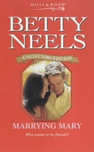 Marrying mary betty neels - marrying,