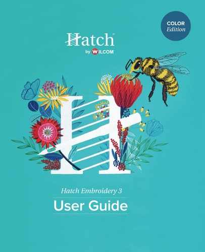 Hatch embroidery user guide - user,
