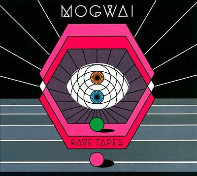 Mogwai rave tapes - rave,