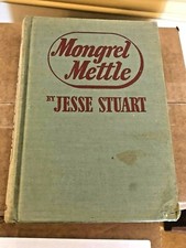 Mongrel Mettle - Jesse Stuart