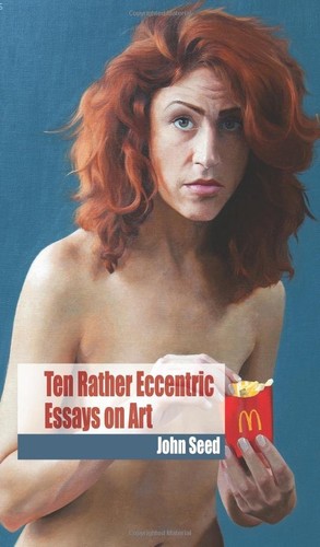 Ten rather eccentric essays - eccentric,