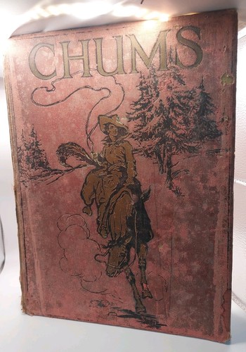 Antique book 1923 chums - -,