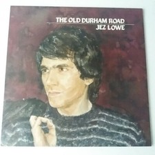 Jez Lowe - Old Durham Road -