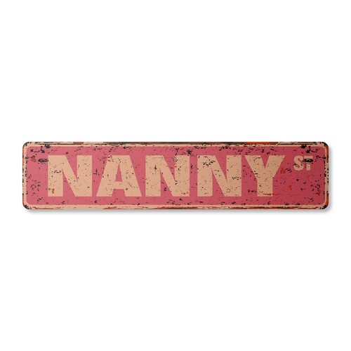 Nanny vintage street sign - vintage,