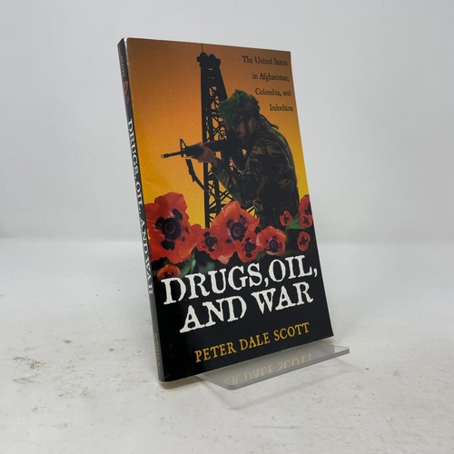 Drugs oil and - oil,, war