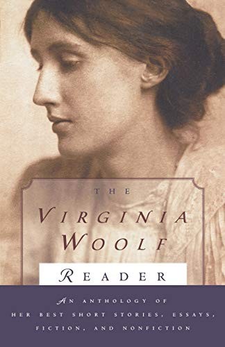 The virginia woolf reader - woolf, reader: