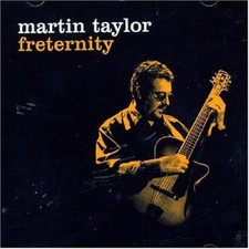 Martin Taylor - Freternity -