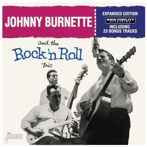 Johnny burnette and - burnette,
