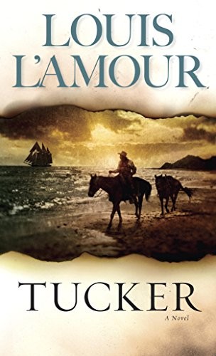 Tucker louis amour - tucker,louis, l'amour
