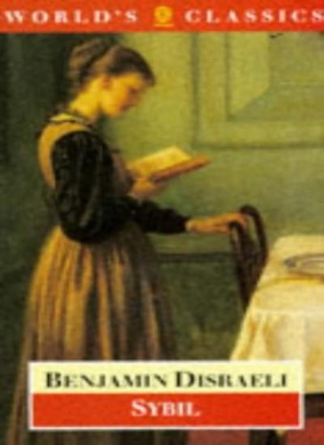Sybil benjamin disraeli - sybil,benjamin.,