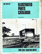 ERF A-SERIES 4x2 TRACTOR UNIT 1973 FACTORY ILLUSTRATED PARTS CATALOGUE