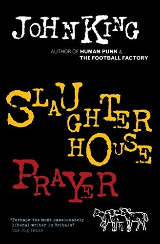 Slaughterhouse prayer john - slaughterhouse,