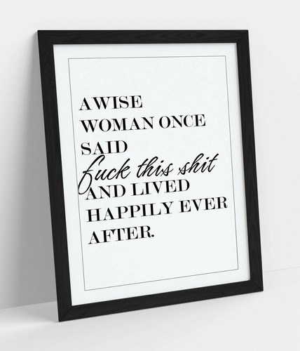 Wise woman once - wise,
