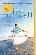 Maybe This Time -