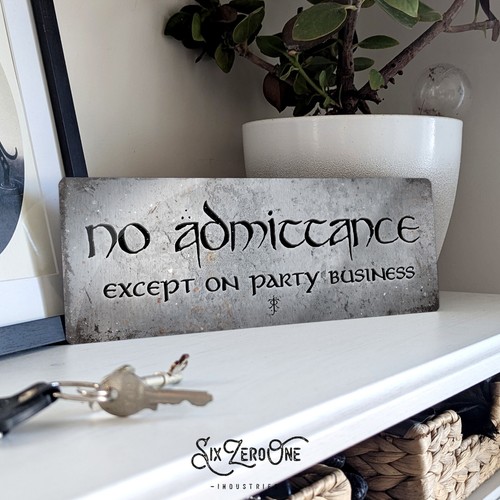 Lotr admittance party - lotr, no