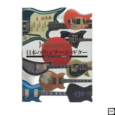 Vintage Guitars of Japan – Japanese Electric & Acoustic Guitar History Book