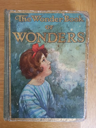 The wonder book wonders - the, of