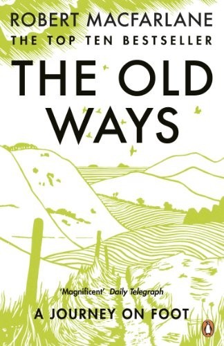 The old ways journey - the,