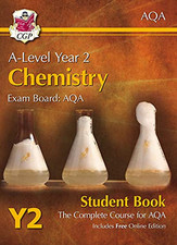 A-Level Chemistry for AQA: Year 2 Student Book with Online Editi... by CGP Books