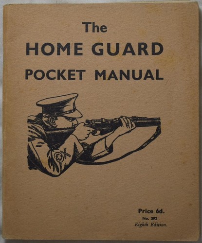 The home guard pocket manual - guard,