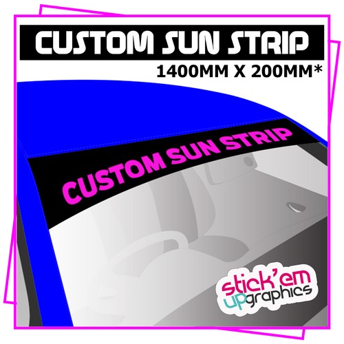 Custom sunstrip fits - fits, car