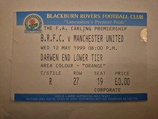 BLACKBURN ROVERS V MANCHESTER UNITED 1998-99 ( TREBLE SEASON) TICKET