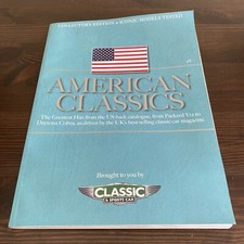 American Classics Collectors Edition Magazine By Classic &Sports Car 2018