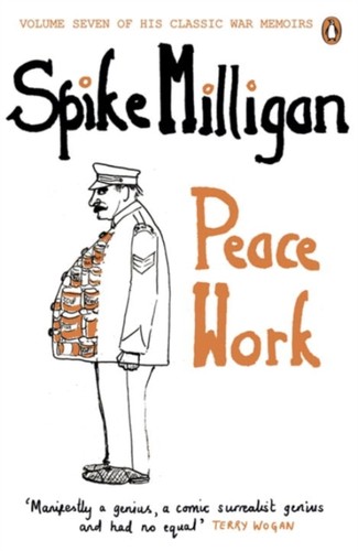 Peace work spike milligan - peace,