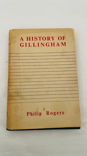 History gillingham philip - a, of
