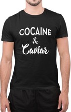 Funny Cocaine and Caviar Mens