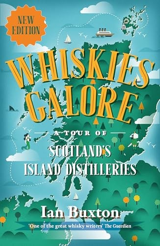 Whiskies galore tour of - whiskies, a