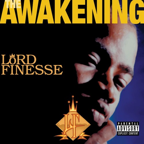 Lord finesse awakening - lord,