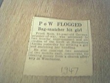 newspaper item 1947 p o w prisoner of war flogged friedl noth german bag snatche