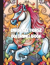 Carousel Horse Coloring Book