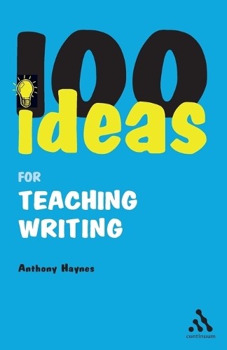 100 ideas for teaching - teaching, writing