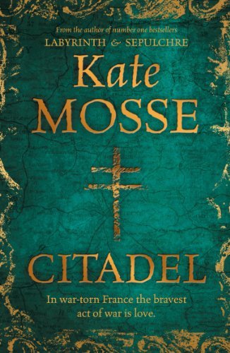 Citadel kate mosse - citadel, by