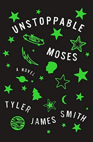 Unstoppable moses novel - moses:,