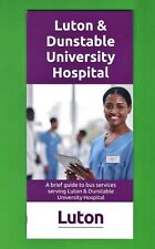 Bus Service Guide - Luton & Dunstable Hospital - Arriva Centrebus etc - c.2024