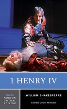 I Henry IV (Norton Critical